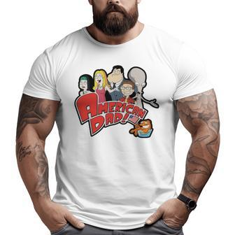 American Dad Group Big and Tall Men T-shirt | Mazezy
