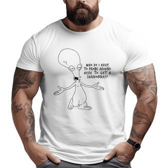 American Dad Who Do I Have To Probe Big and Tall Men T-shirt | Mazezy