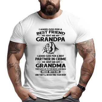 I Asked God For A Best Friend He Sent Me My Grandpa Big and Tall Men T-shirt | Mazezy