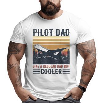 Aviation Pilot Dad Like A Normal Dad But Cooler Pilot Big and Tall Men T-shirt | Mazezy DE