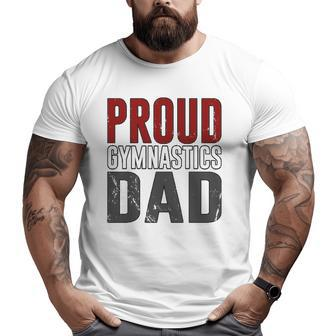 Awesome Distressed Proud Gymnastics Dad Big and Tall Men T-shirt | Mazezy UK