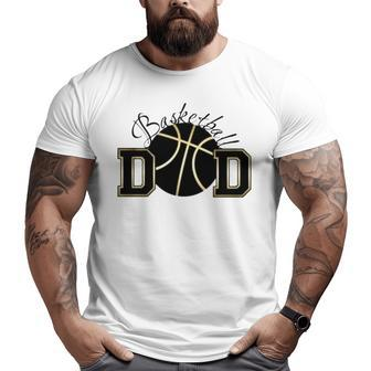 Basketball Dad Vintage Happy Father Day S Big and Tall Men T-shirt | Mazezy