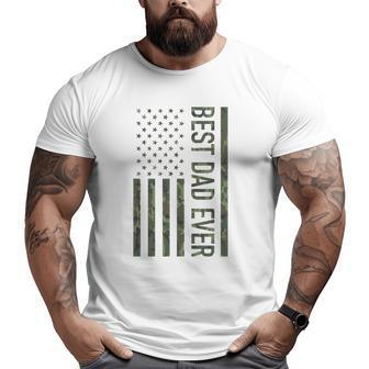 Best Dad Ever American Us Camouflage Flag For Father Big and Tall Men T-shirt | Mazezy