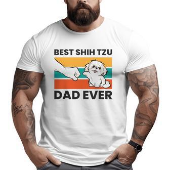 Best Shih Tzu Dad Ever Cute Shih Tzu Big and Tall Men T-shirt | Mazezy