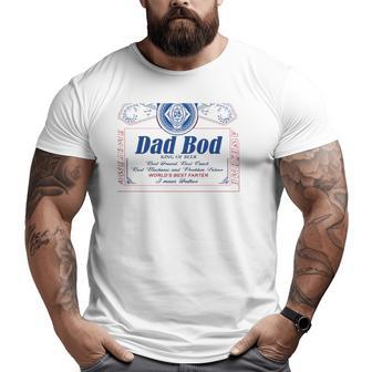 Dad Bod King Of Beer Best Friend Best Coach Best Mechanic And Problem Solver World's Best Farter I Mean Father Big and Tall Men T-shirt | Mazezy