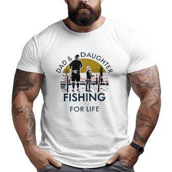 Dad And Daughter Fishing Partners For Life Vintage Big and Tall Men T-shirt | Mazezy