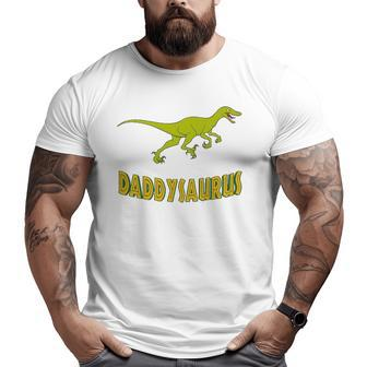 Daddysaurus Men Great Idea For Father Big and Tall Men T-shirt | Mazezy