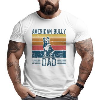 Dog Bully Pit Bull Dad Vintage American Bully Dad Big and Tall Men T-shirt | Mazezy