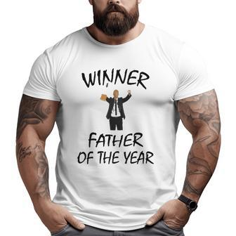 Father Of The Year Best Father Winner With Trophy Big and Tall Men T-shirt | Mazezy