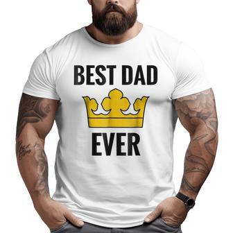 Father's Day Best Dad Ever Holiday Or Big and Tall Men T-shirt | Mazezy CA