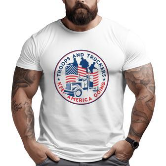 Freedom Convoy 2022 Troops And Truckers Keep America Going Big and Tall Men T-shirt | Mazezy