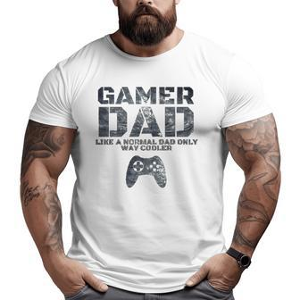Father Dad Daddy Husband gamer Dad Big and Tall Men T-shirt | Mazezy