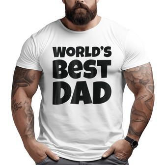 For Dad World's Best Dad Father's Day Big and Tall Men T-shirt | Mazezy UK