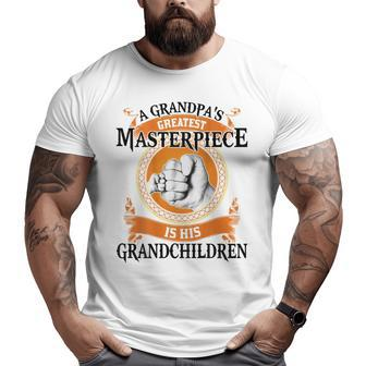 A Grandpa's Greatest Masterpiece Is His Grandchildren Big and Tall Men T-shirt | Mazezy