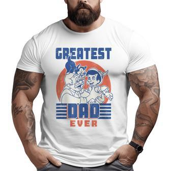 Greatest Dad Ever No Lie Pinocchio And Geppetto Big and Tall Men T-shirt | Mazezy