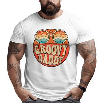 Groovy Daddy 70S Aesthetic Nostalgia 1970'S Retro Dad Big and Tall Men T-shirt | Mazezy