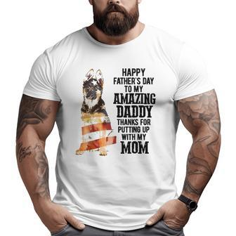Happy Father's Day To My Amazing Daddy German Shepherd Dog Big and Tall Men T-shirt | Mazezy