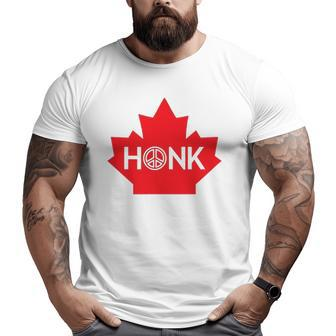 Honk For Canada Honk For Peace Big and Tall Men T-shirt | Mazezy