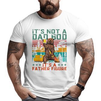 It's Not A Dad Bod It's Father Figure Bear Beer Lover Big and Tall Men T-shirt | Mazezy