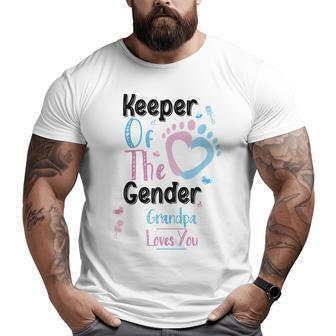 Keeper Of The Gender Grandpa Loves You White Big and Tall Men T-shirt | Mazezy