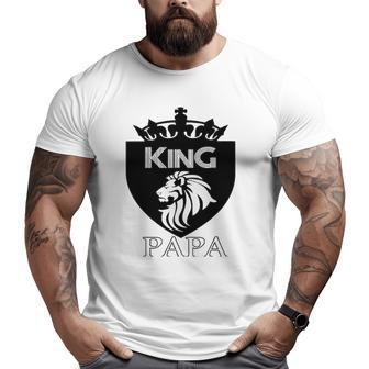 King Papa Dad King Big and Tall Men T-shirt | Mazezy
