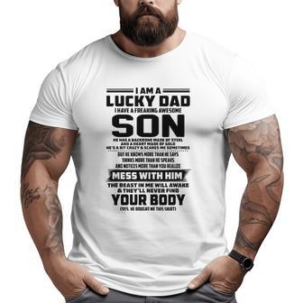 I Am A Lucky Dad I Have A Freaking Awesome Son Big and Tall Men T-shirt | Mazezy