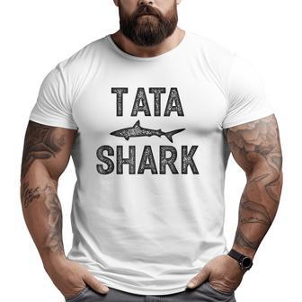 Mens Family Tata Shark Great For Grandpa Men Big and Tall Men T-shirt | Mazezy
