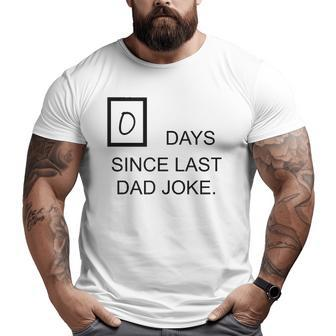 Mens Father's Day Dad Joke Big and Tall Men T-shirt | Mazezy