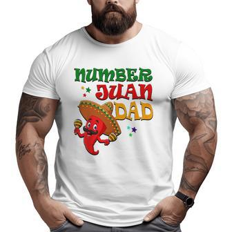 Mens Numbers Juan Dad Spanish Dad Best Dad Ever Mexican Big and Tall Men T-shirt | Mazezy AU