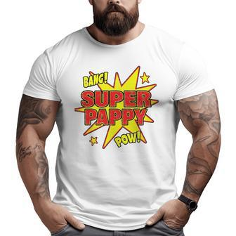 Mens Super Pappy Super Power Dad Father Big and Tall Men T-shirt | Mazezy