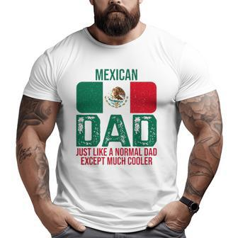 Mens Vintage Mexican Dad Mexico Flag For Father's Day Big and Tall Men T-shirt | Mazezy