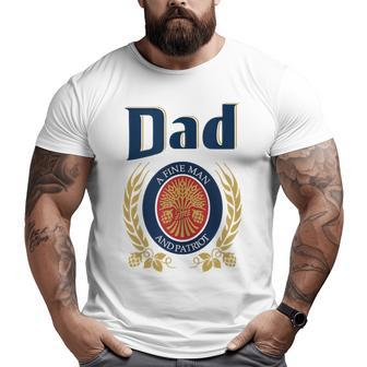 Miller Dad A Fine Man And Patriot Fathers Day Big and Tall Men T-shirt | Mazezy