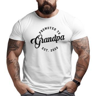 Promoted To Grandpa Est 2020 Dad Uncle Brother Graphic Big and Tall Men T-shirt | Mazezy