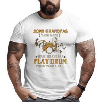 Real Grandpas Play Drum Big and Tall Men T-shirt | Mazezy