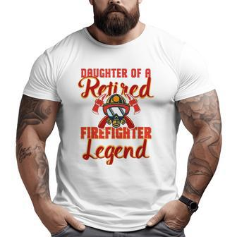 Retired Firefighter Daughter Product Fireman Party Tee Big and Tall Men T-shirt | Mazezy