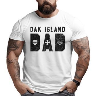 Retro Oak Island Dad Treasure Big and Tall Men T-shirt | Mazezy AU