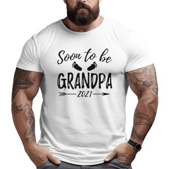 Soon To Be Grandpa Est 2021 Announcement Big and Tall Men T-shirt | Mazezy
