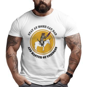 Stay At Home Cat Dad And Unicorn Master Big and Tall Men T-shirt | Mazezy