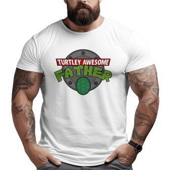 Turtley Awesome Father Awesome Father's Day Essential Big and Tall Men T-shirt | Mazezy