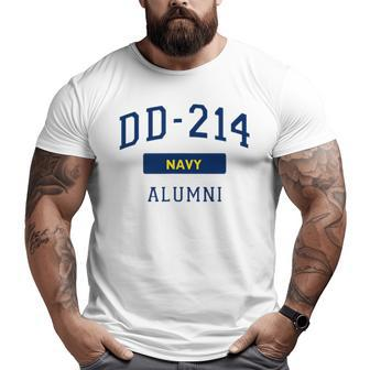 Us Navy Dd214 Veteran Military Alumni Dd214 Big and Tall Men T-shirt | Mazezy