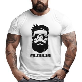 Volleyball Dad With Beard And Cool Sunglasses Big and Tall Men T-shirt | Mazezy