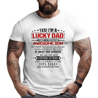 Yes I'm A Lucky Dad I Have A Freaking Awesome Son Men Big and Tall Men T-shirt | Mazezy DE