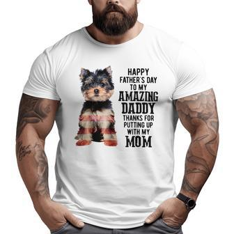 Yorkshire Terrier Fathers Day To My Amazing Dad Yorkie Lover Big and Tall Men T-shirt | Mazezy