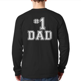 1 Dad Number One Daddy Father's Day Vintage Style Back Print Long Sleeve T-shirt | Mazezy