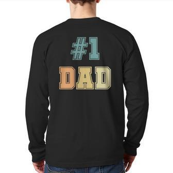 1 Dad Number One Dad Father's Day Vintage Style Back Print Long Sleeve T-shirt | Mazezy