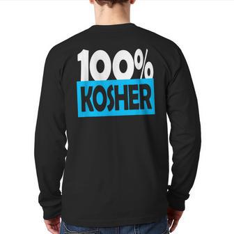 100 Kosher Passover Jewish Holiday T Back Print Long Sleeve T-shirt - Monsterry AU