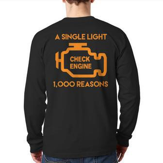 1000 Reasons Check Engine Light For Car & Auto Dad Back Print Long Sleeve T-shirt | Mazezy UK
