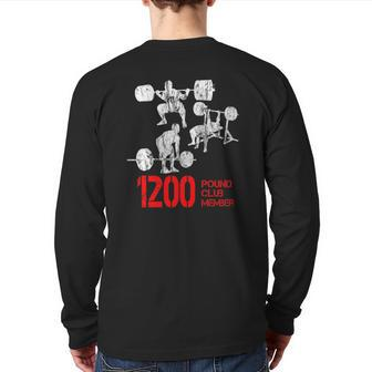 1200 Pound Club Member Fitness Back Print Long Sleeve T-shirt | Mazezy DE