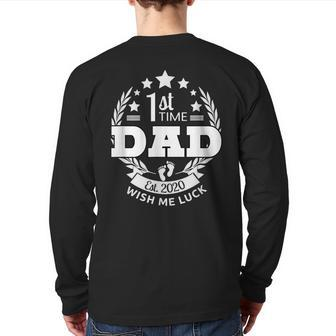 1St Time Dad Wish Me Luck 2020 Expectant New Father Back Print Long Sleeve T-shirt | Mazezy AU