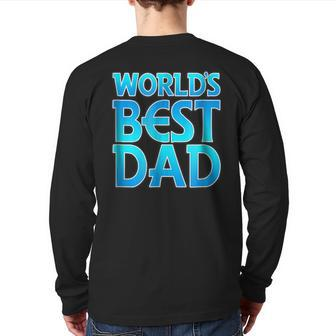 2Sided World's Best Dad Back Print Long Sleeve T-shirt | Mazezy